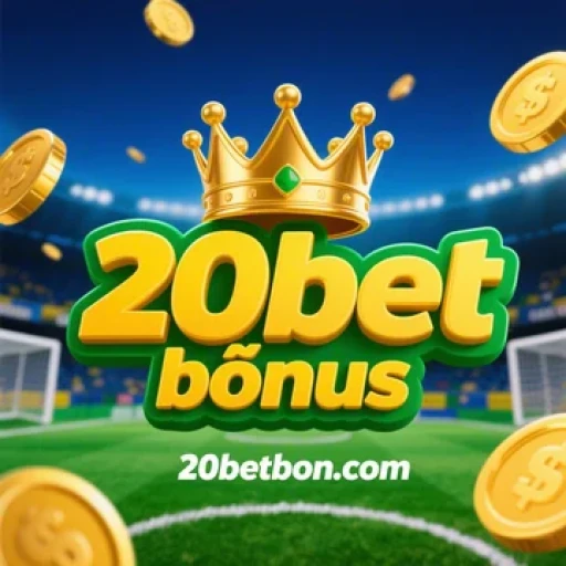20bet bônus